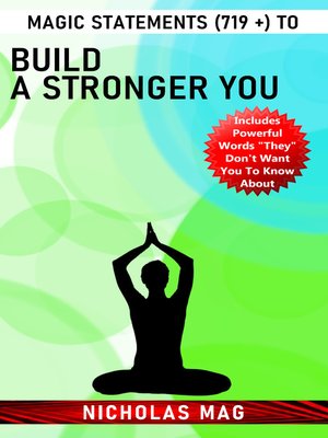 cover image of Magic Statements (719 +) to Build a Stronger You